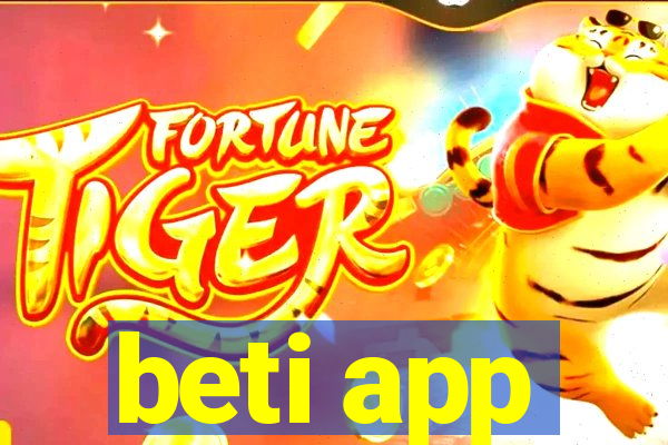 beti app